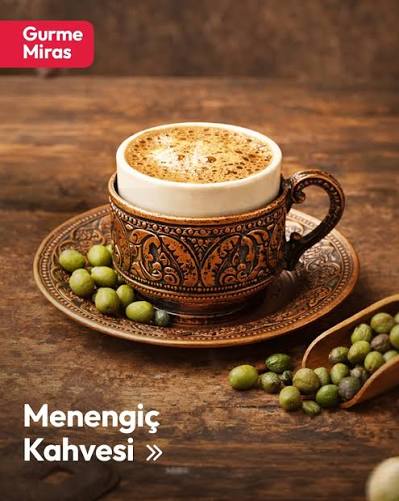 MENENGİÇ KAHVESİ